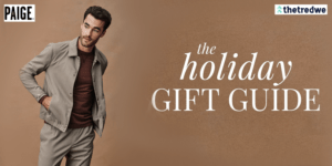 Holiday Gift Guides for Men